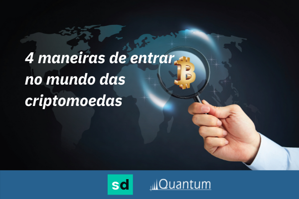 CAPA Maneiras de investir em criptomoedas - especial Seu Dinheiro e Quantum