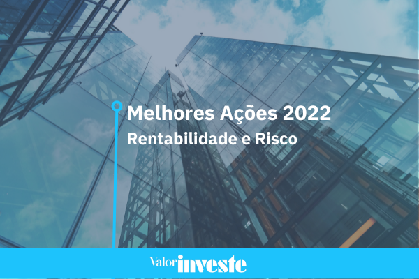 Capa de matéria sobre Ranking Melhores ações de 2022 até o momento 