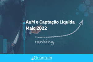 Capa ranking de captação líquida maio de fundos de investimentos Quantum Finance
