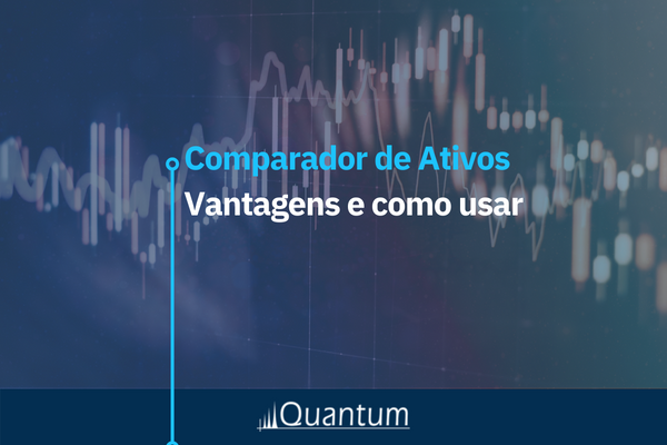 Comparador de ativos: vantagens e como usar