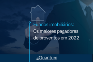 fundos imobiliários com maiores proventos em 2022