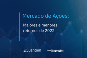 Mercado de Ações: Maiores e menores retornos de 2022
