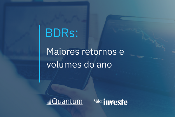 BDRs listados na Bolsa: Maiores retornos e volumes do ano
