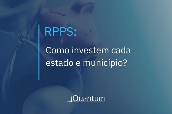 RPPS: como investem cada estado e município