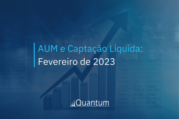 Rankings de AUM e Captação