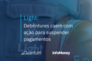 Light: debêntures são vendidas com desconto de 75% após ação para suspender pagamentos
