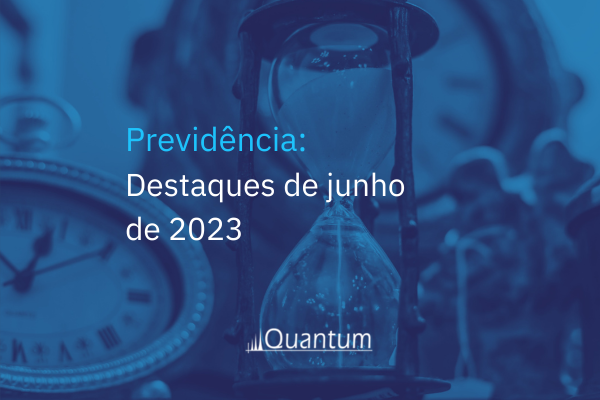 Gestoras de previdência que mais captaram em junho