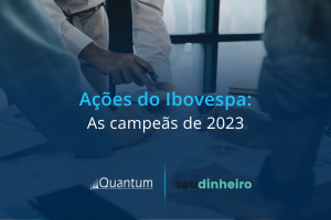 Ações do Ibovespa campeãs em 2023