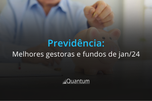 Fundos de previdência: os melhores em janeiro de 2024